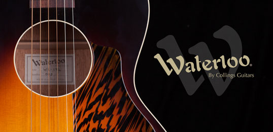 Waterloo Guitars by Collings Guitars